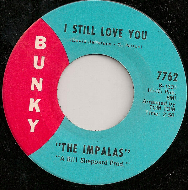 The Impalas (3) : I Still Love You / Whip It On Me (7", ARP)