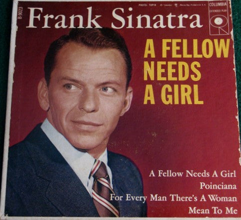 Frank Sinatra : A Fellow Needs A Girl (7", EP)