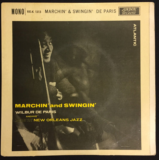 Wilbur De Paris And His New New Orleans Jazz : Marchin' & Swingin' (7", EP, Mono, 4-p)