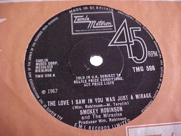 The Miracles : The Love I Saw In You Was Just A Mirage (7", Single, Mono, Sol)