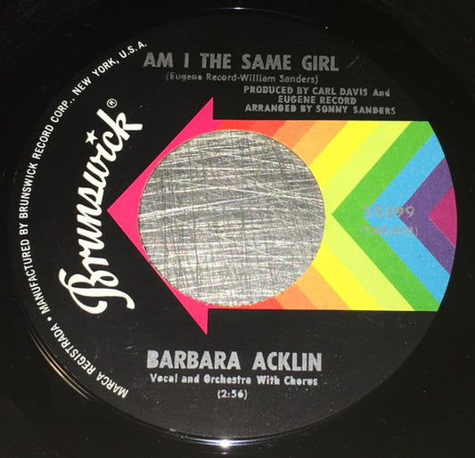 Barbara Acklin : Am I The Same Girl / Be By My Side (7", Single, ♦Pi)