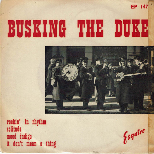 Happy Wanderers : Busking The Duke (7", EP)