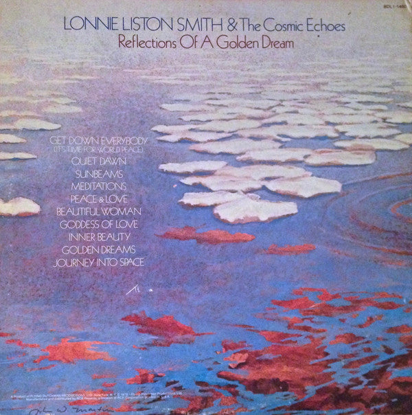 Lonnie Liston Smith And The Cosmic Echoes : Reflections Of A Golden Dream (LP, Album, Ind)