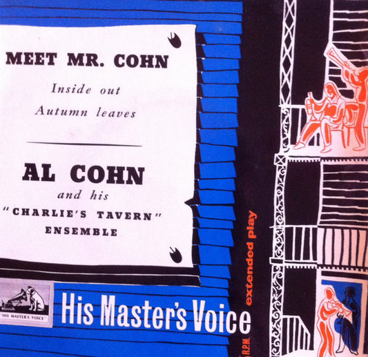 Al Cohn And His "Charlie's Tavern" Ensemble : Meet Mr. Cohn (7", EP)