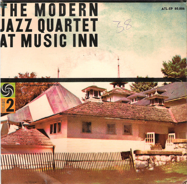 The Modern Jazz Quartet : The Modern Jazz Quartet At Music Inn / Volume 2 (7", EP)