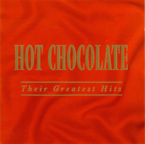 Hot Chocolate : Their Greatest Hits (CD, Comp, RE)