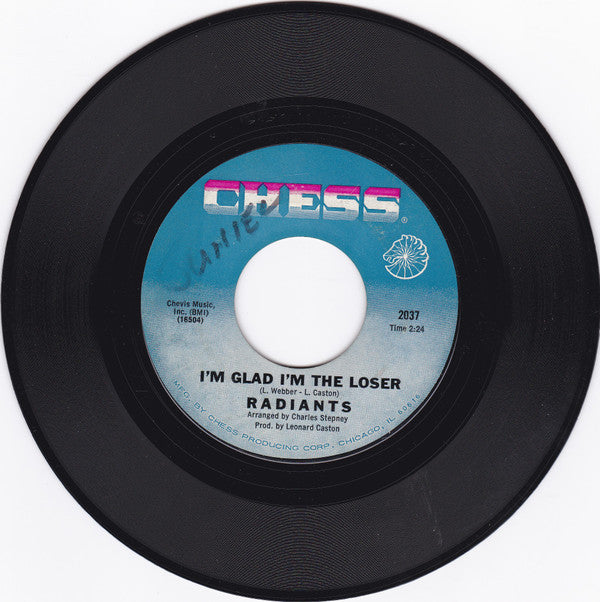 The Radiants : I'm Glad I'm The Loser (7", Single, Mon)