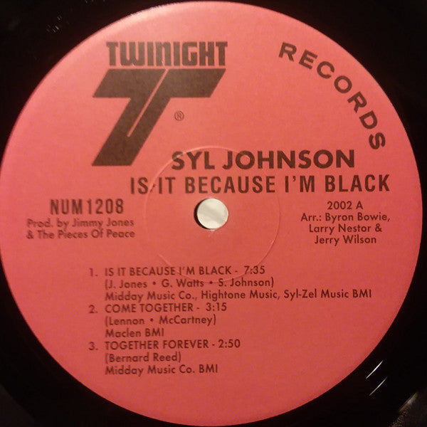 Syl Johnson : Is It Because I’m Black (LP, Album, RE, 180)