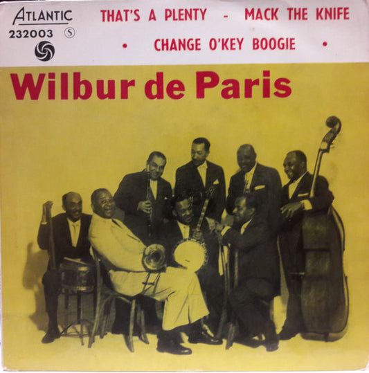 Wilbur De Paris : That's A Plenty (7", EP)