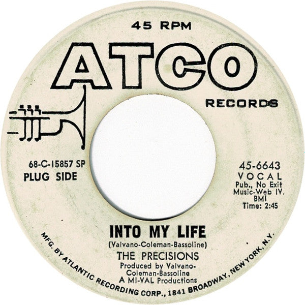 The Precisions : Into My Life (7", Single, Promo, SP-)