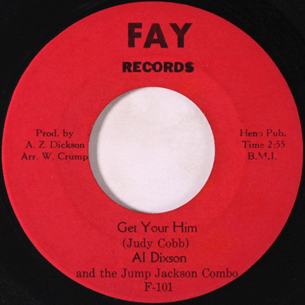 Al Dixson And Jump Jackson & Combo : They Musta Saw You Coming (7")