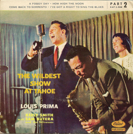 Louis Prima With Keely Smith, Sam Butera And The Witnesses : The Wildest Show At Tahoe Part 2 (7", EP)