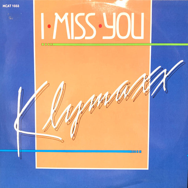Klymaxx : I Miss You (12")