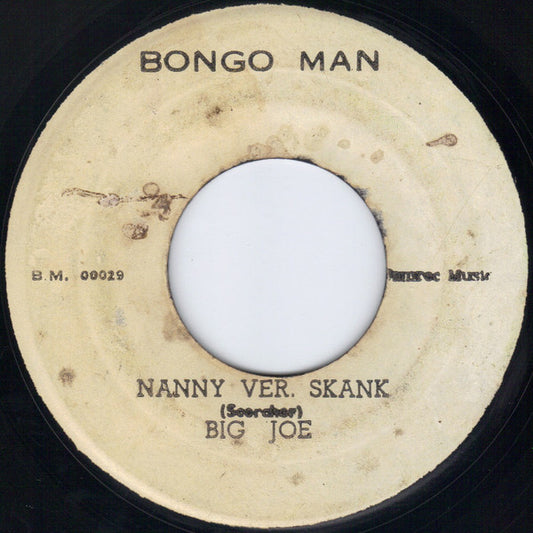 Big Joe / The Soul Vendors : Nanny Ver. Skank / Nanny Version (7")