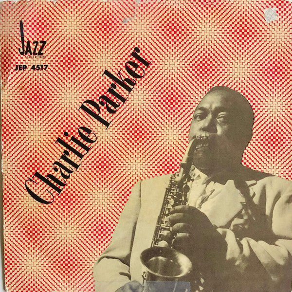 Charlie Parker : Charlie Parker (7", EP)