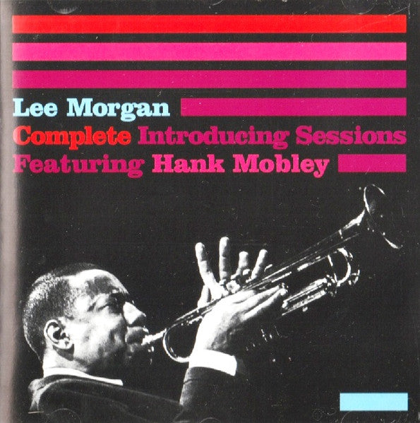 Lee Morgan Featuring Hank Mobley : Complete Introducing Sessions (CD)