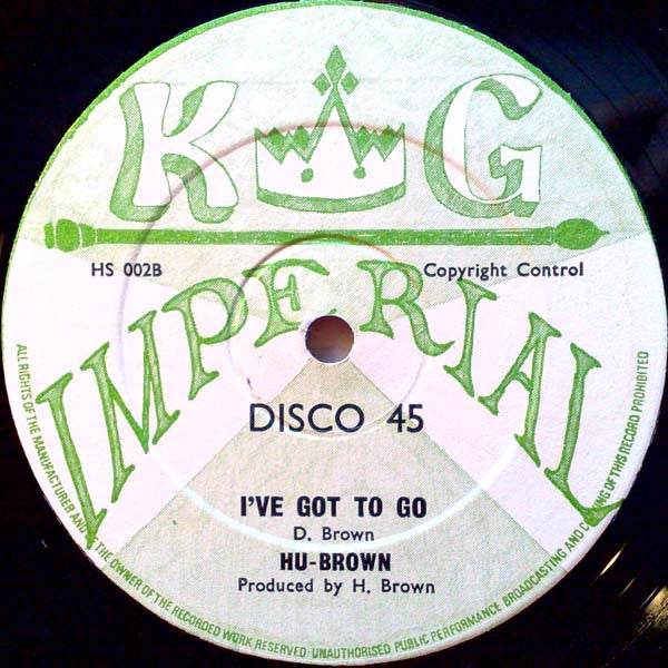 Al Campbell & Ranking Trevor / U Brown : Have A Little Love / I've Got To Go (12")