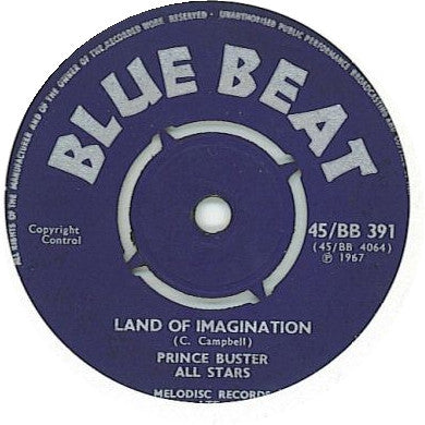Prince Buster's All Stars : Land Of Imagination / The Barrister (The Appeal) (7", Single)