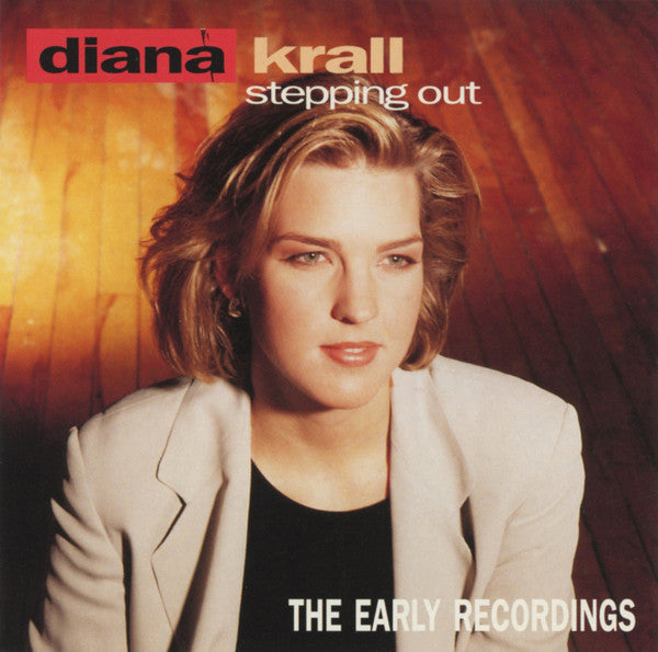 Diana Krall : Stepping Out (The Early Recordings) (CD, Album, RE)