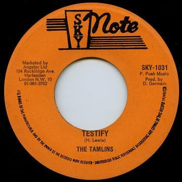 The Tamlins / The Revolutionaries : Testify / Version (7")