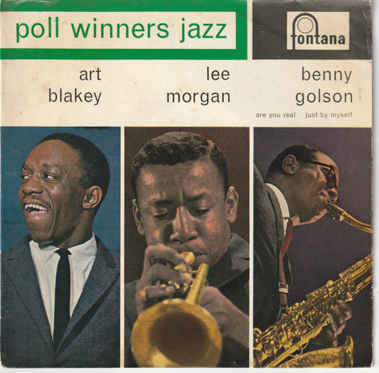 Art Blakey, Lee Morgan, Benny Golson : Are You Real / Just By Myself (7", EP, Mono)