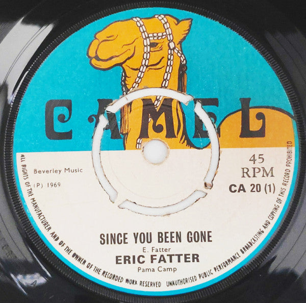 Eric Fatter / Winston Hines : Since You Been Gone / Cool Down (7")