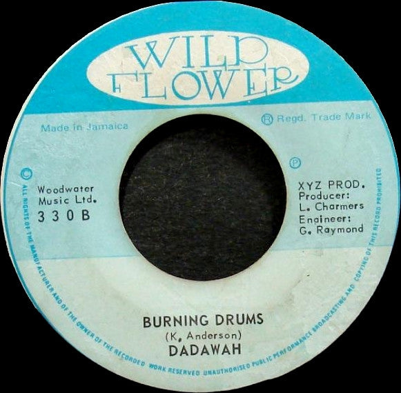 Bob Andy / Dadawah : Fire Burning / Burning Drums (7")