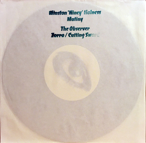 Winston 'Niney' Holness / The Observers : Mutiny / Zorro (10")