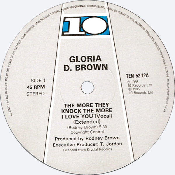 Gloria D. Brown : The More They Knock The More I Love You (12")