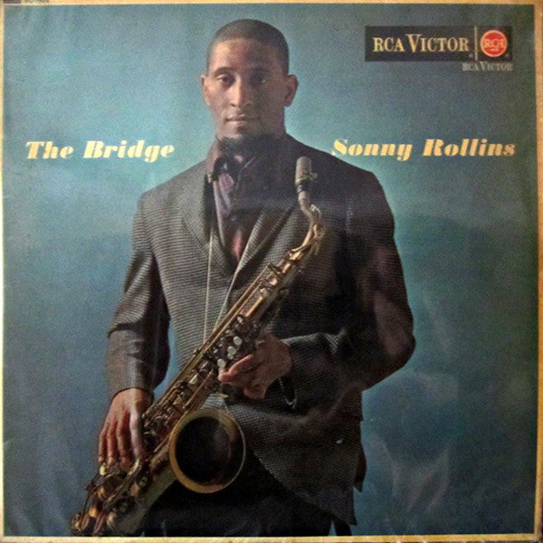 Sonny Rollins : The Bridge (LP, Album, Mono)