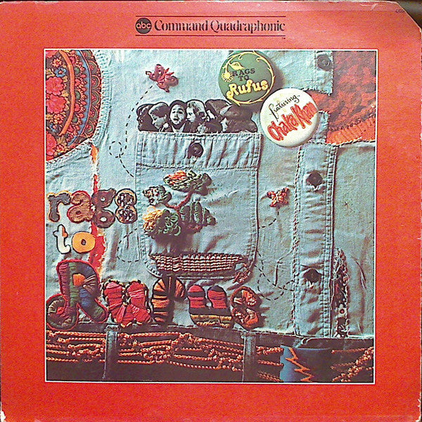 Rufus Featuring Chaka Khan : Rags To Rufus (LP, Album, Quad, San)