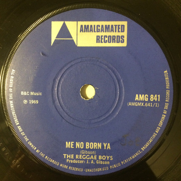 The Reggae Boys : Me No Born Ya (7", Single)