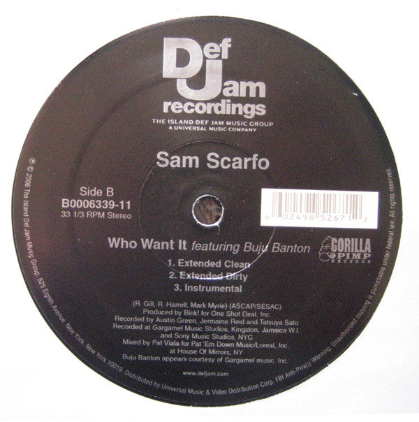 Sam Scarfo : Who Want It (12")