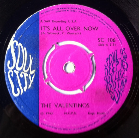 Valentinos : It's All Over Now (7", Single)
