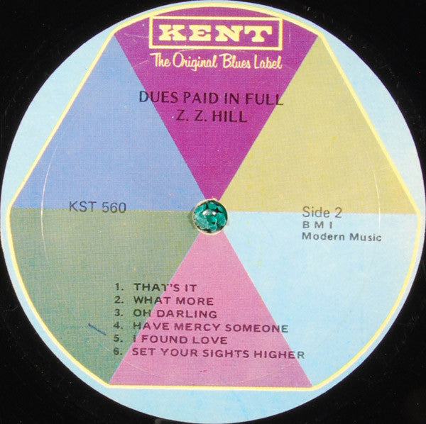 Z.Z. Hill : Greatest Hits - Dues Paid In Full (LP, Comp)