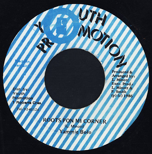Yami Bolo : Roots Pon Mi Corner (7")