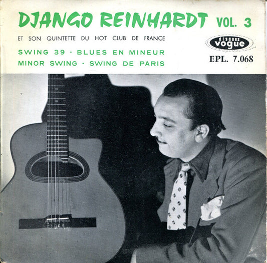 Django Reinhardt Et Son Quintette Du Hot Club De France : Vol. 3 (7", EP, RE)