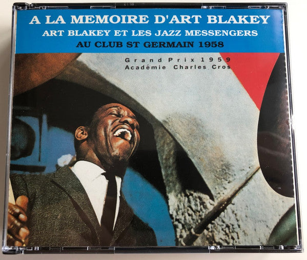 Art Blakey & The Jazz Messengers : A La Mémoire D'Art Blakey - Au Club St Germain 1958 (2xCD, Comp, RE)