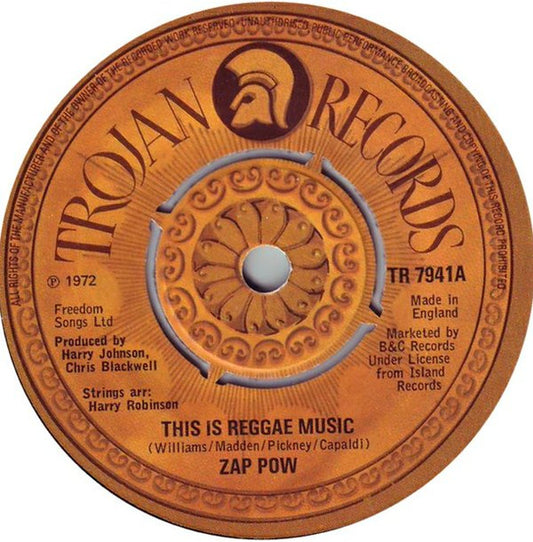 Zap Pow : This Is Reggae Music (7", RE)