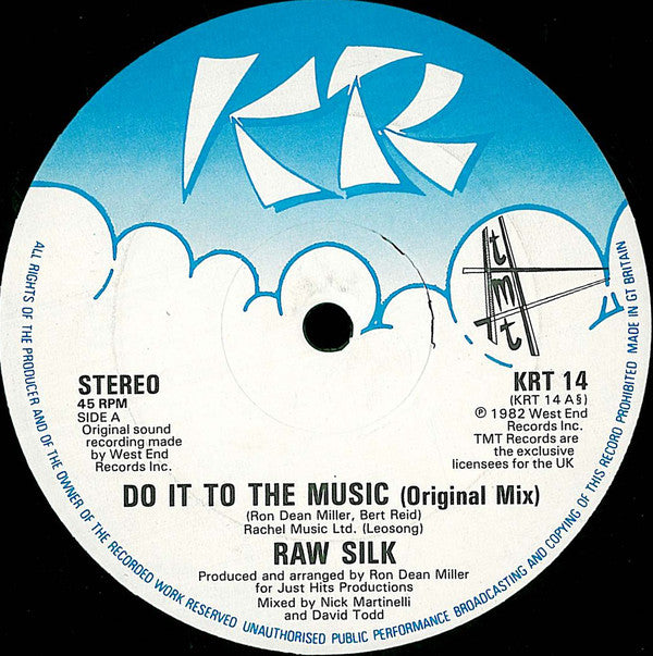 Raw Silk : Do It To The Music (12")