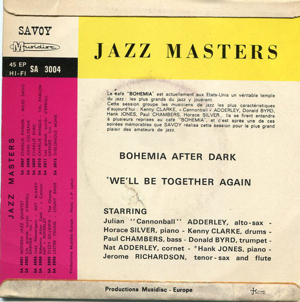 Cannonball Adderley - Donald Byrd - Horace Silver - Jerome Richardson - Paul Chambers (3) - Nat Adderley - Kenny Clarke : Bohemia After Dark / We'll Be Together Again (7", EP)
