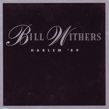 Bill Withers : Harlem '89 (7", Single)