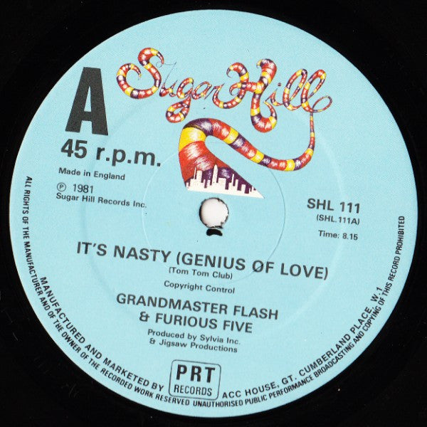 Grandmaster Flash & The Furious Five : It's Nasty (Genius Of Love) / The Birthday Party (12")
