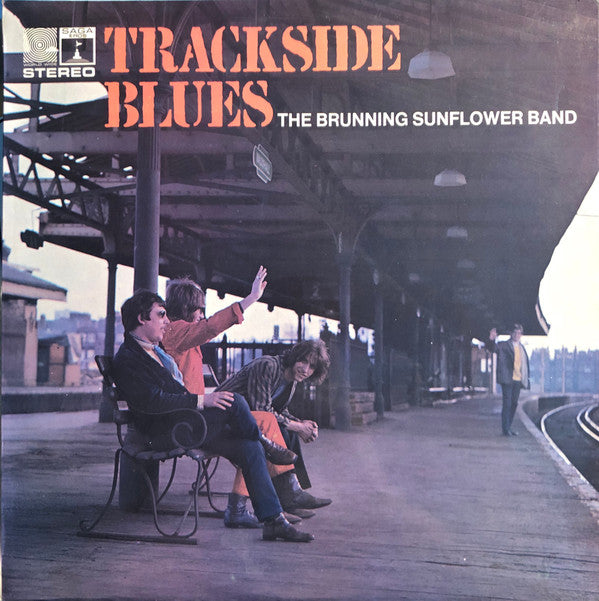 Brunning Sunflower Blues Band : Trackside Blues (LP, Album)