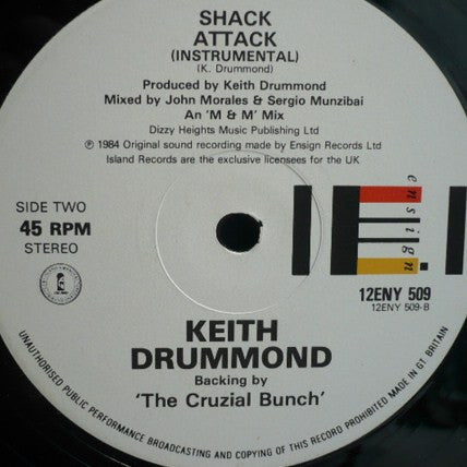 Keith Drummond , Backing By The Cruzial Bunch : Shack Attack (12")