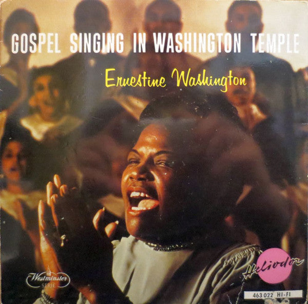 Ernestine Washington & Brother Miller And The Milleraires : Gospel Singing In Washington Temple (7", EP)
