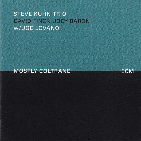 Steve Kuhn Trio W/ Joe Lovano : Mostly Coltrane (CD, Album)