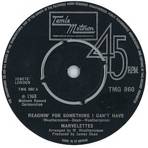 The Marvelettes : Reachin' For Something I Can't Have (7", Single, 4-P)