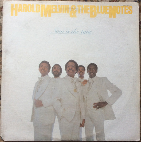 Harold Melvin And The Blue Notes : Now Is The Time (LP, Album, Ter)