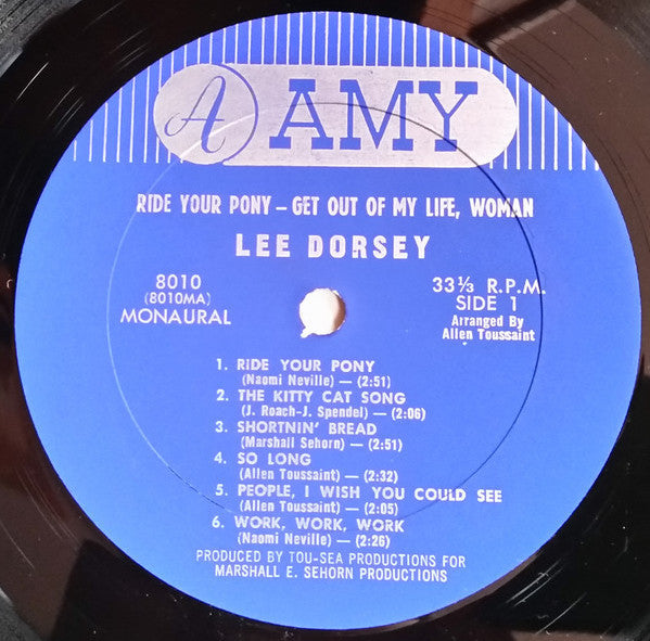 Lee Dorsey : Ride Your Pony - Get Out Of My Life Woman (LP, Album, Mono)